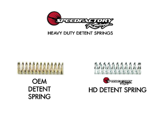 SF-05-006 Speed Factory B / H / F Series HD Detent Spring Kit